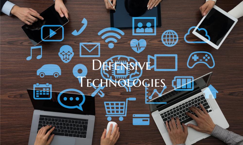 Defensive Technologies