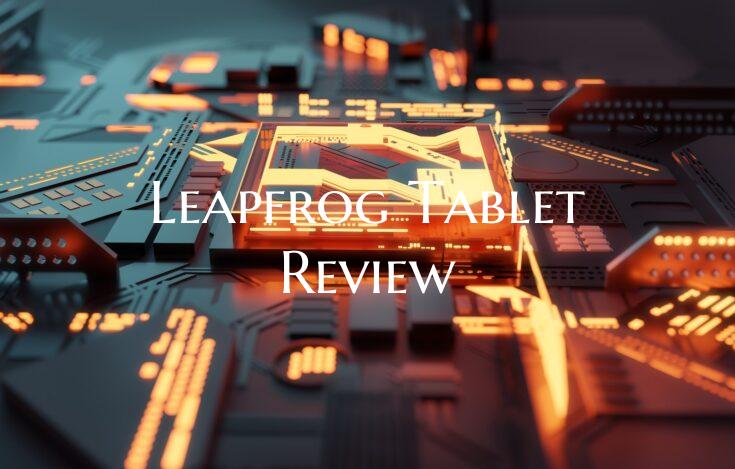Leapfrog Tablet Review
